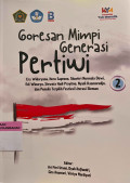 Goresan Mimpi Generasi Pertiwi 2