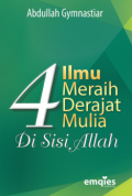 4 Ilmu Meraih Derajat Mulia