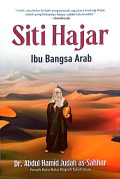 Siti Hajar Ibu Bangsa Arab