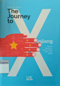 The Journey to Xinjiang: Sebuah perjalanan menuju negeri Islam yang hilang